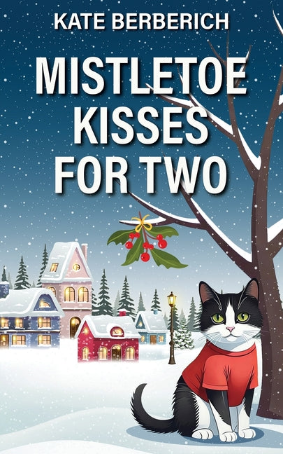 Mistletoe Kisses for Two