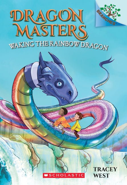 Waking the Rainbow Dragon: A Branches Book (Dragon Masters #10): Volume 10 - Ingram