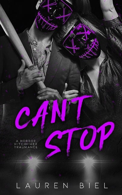 Can't Stop: a horror hitchhiker traumance novella - Ingram