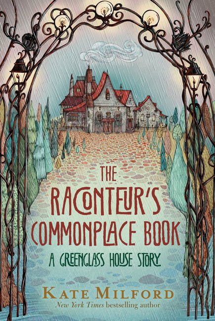 Raconteur's Commonplace Book: A Greenglass House Story - Ingram