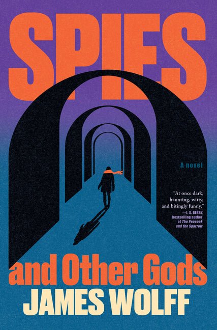 Spies and Other Gods - Ingram