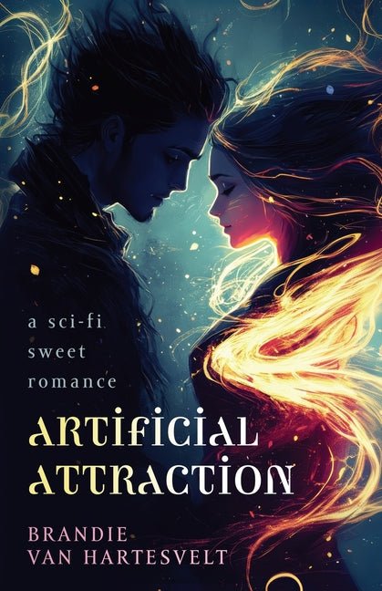 Artificial Attraction: a sci-fi sweet romance - Ingram