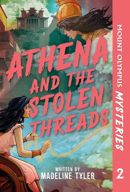 Mount Olympus Mysteries Athena and the Stolen Threads - Ingram