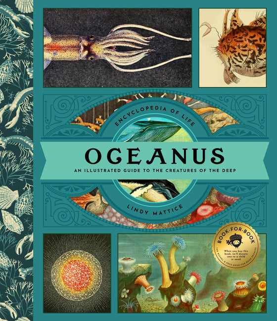 Oceanus: A Briny Bestiary: An Illustrated Guide to Over 75 Creatures of the Deep