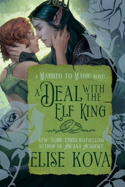 Deal with the Elf King: A Standalone Fantasy Romance - Ingram