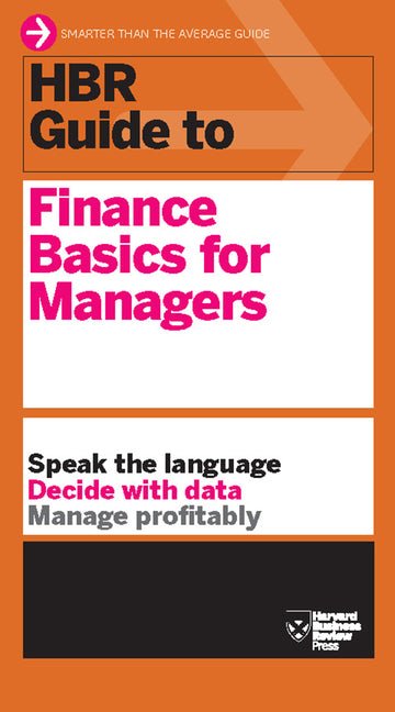HBR Guide to Finance Basics for Managers (HBR Guide Series) - Ingram