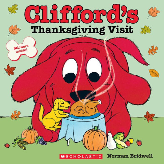 Clifford's Thanksgiving Visit (Classic Storybook) - Ingram