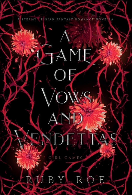 A Game of Vows and Vendettas: A Steamy Lesbian Fantasy Romance - Ingram