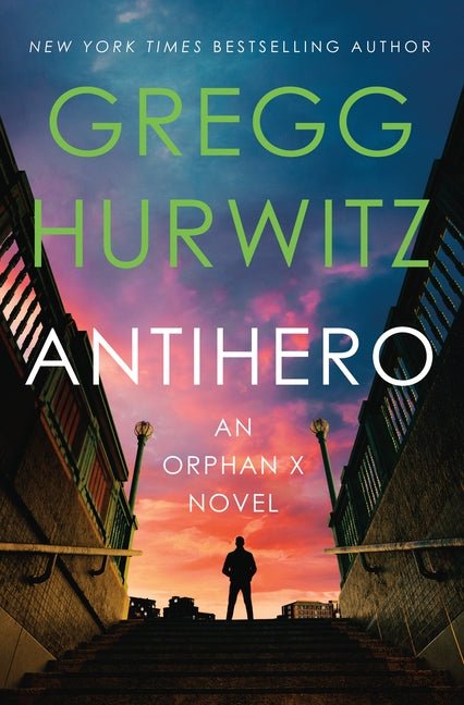Antihero: An Orphan X Novel - Ingram