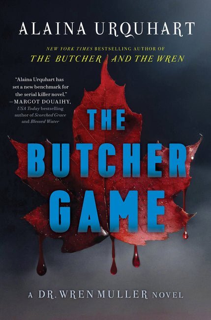 Butcher Game: A Dr. Wren Muller Novel - Ingram