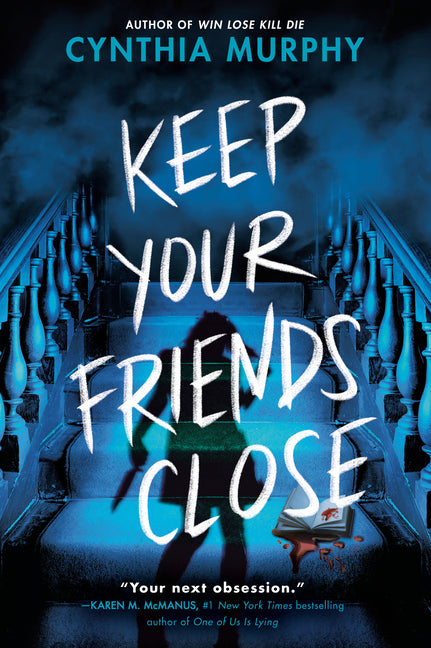 Keep Your Friends Close - Ingram