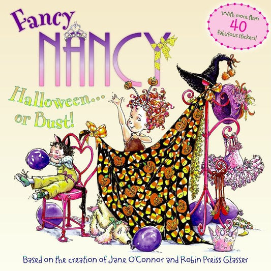 Fancy Nancy: Halloween...or Bust! [With 30+ Stickers and Cut-Out Door Hanger] - Ingram