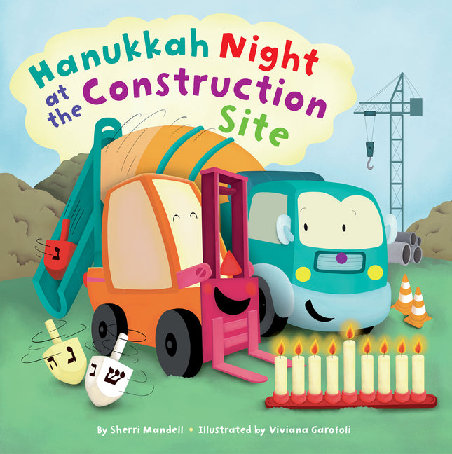 Hanukkah Night at the Construction Site