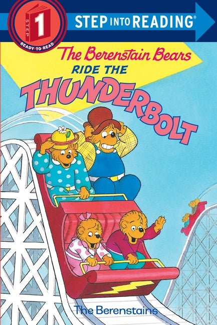 Berenstain Bears Ride the Thunderbolt - Ingram