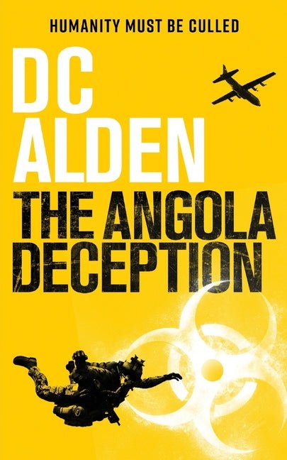 Angola Deception: A Virus Outbreak Action Thriller - Ingram
