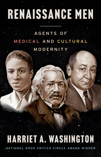 Renaissance Men: Agents of Medical and Cultural Modernity