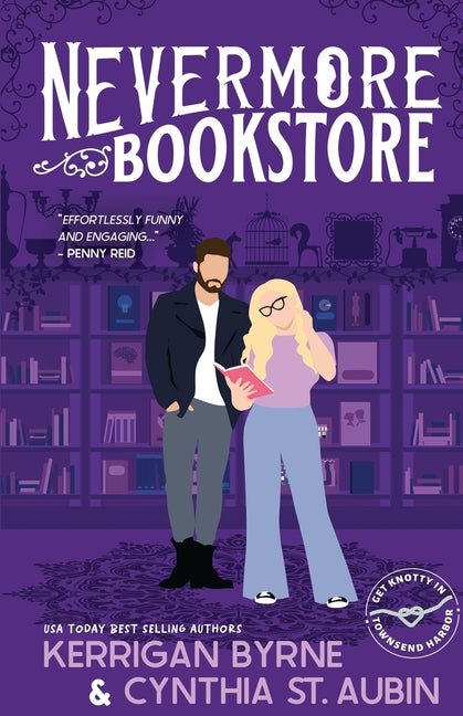 Nevermore Bookstore: A Hot, Kink-Positive, Morally Gray, Grumpy-Sunshine Romcom - Ingram