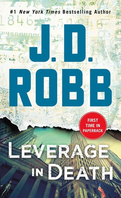 Leverage in Death: An Eve Dallas Novel - Ingram
