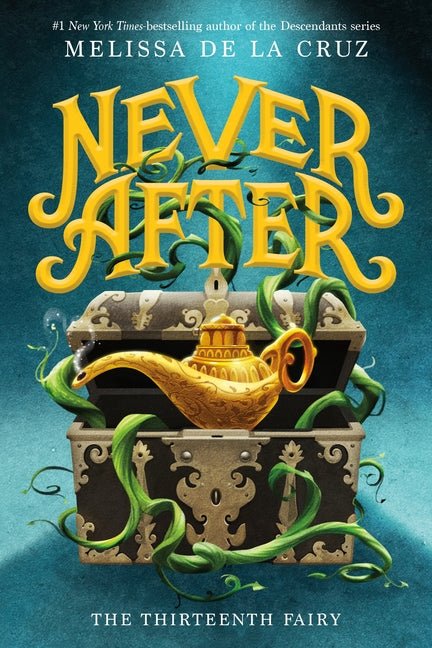 Never After: The Thirteenth Fairy - Ingram