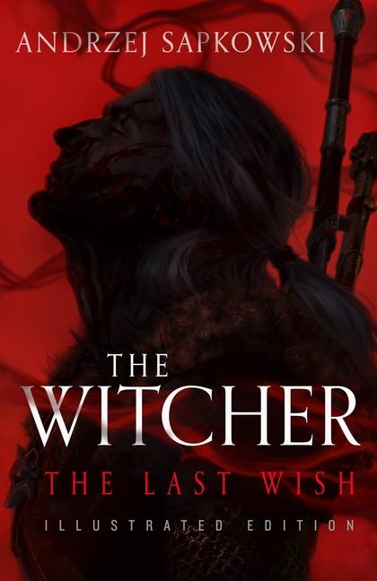 Last Wish: Illustrated Edition - Ingram