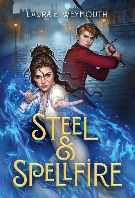 Steel & Spellfire (Reprint)