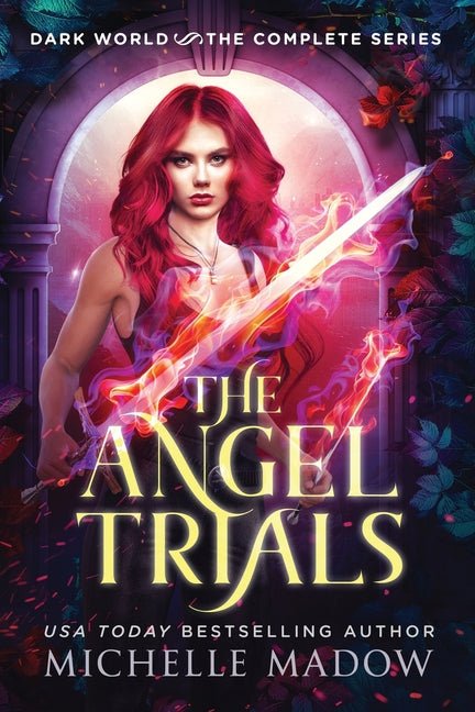 Angel Trials: The Complete Series (Dark World) - Ingram