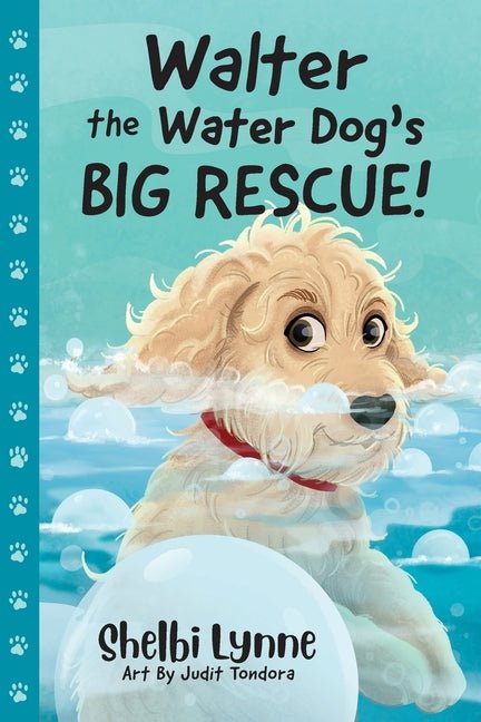 Walter the Water Dog's Big Rescue! - Ingram