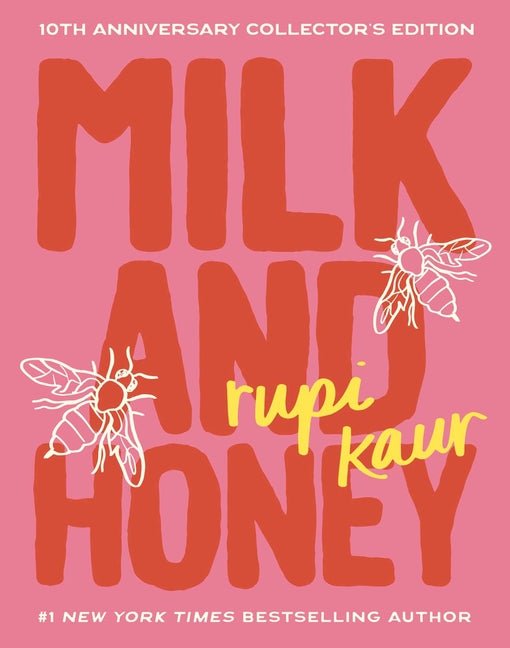 Milk and Honey: 10th Anniversary Collector's Edition - Ingram