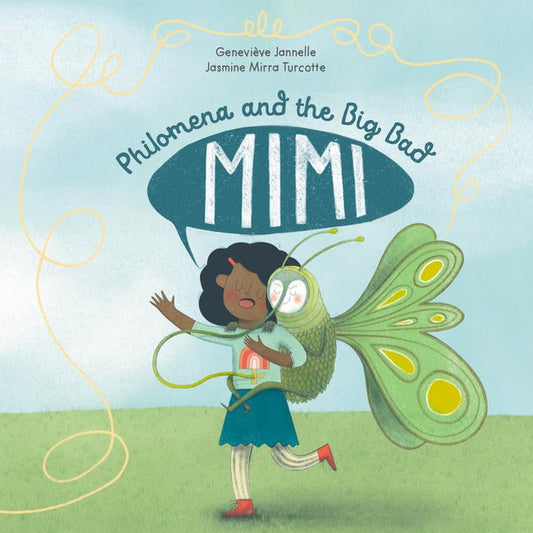Philomena and the Big Bad Mimi - Ingram