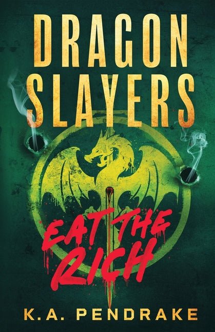 Dragon Slayers: Eat The Rich - Ingram
