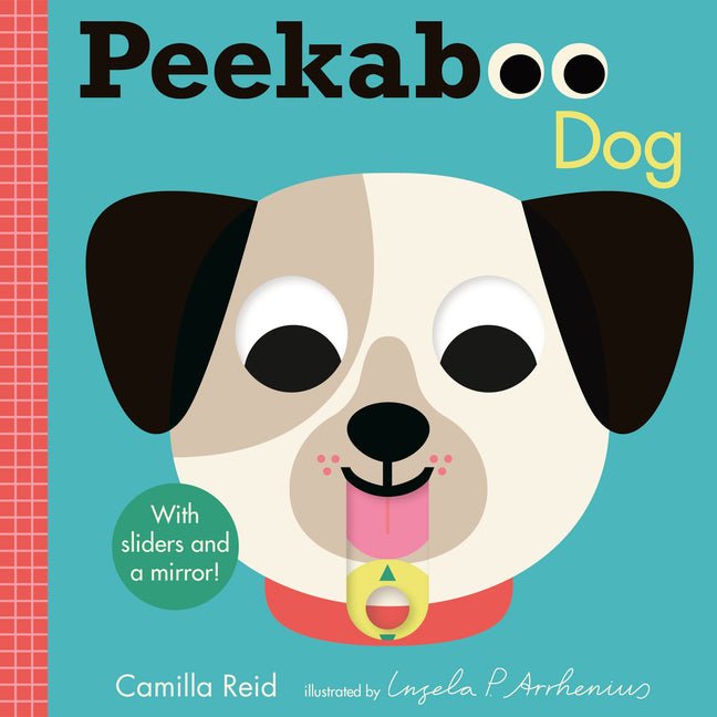 Peekaboo: Dog: (An Interactive Board Book for Babies & Toddlers with Mirror & Sliders to Push, Pull, or Turn. Cute Artwork Features Puppies Sleeping, - Ingram