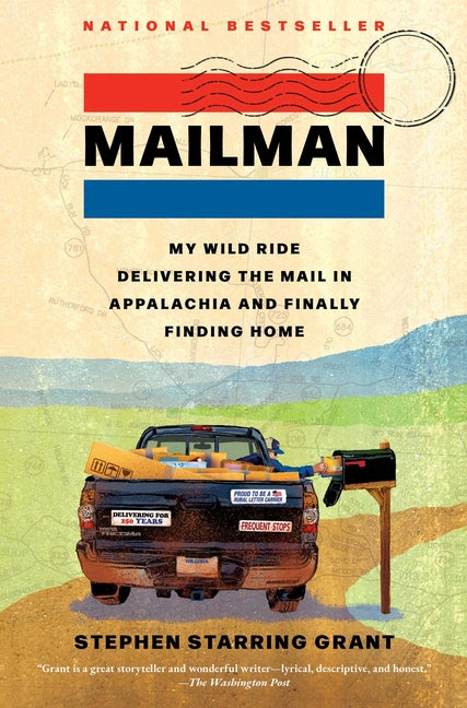 Mailman: My Wild Ride Delivering the Mail in Appalachia and Finally Finding Home - Ingram