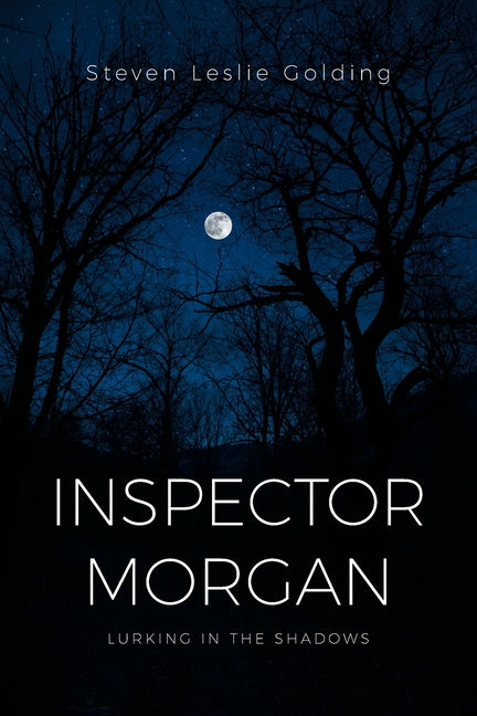 Inspector Morgan: Lurking in the Shadows - Ingram