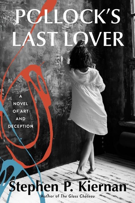 Pollock's Last Lover: A Novel of Art and Deception - Ingram