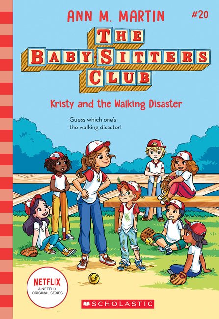 Kristy and the Walking Disaster (the Baby-Sitters Club #20) - Ingram