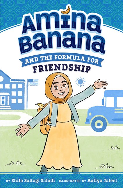 Amina Banana and the Formula for Friendship - Ingram
