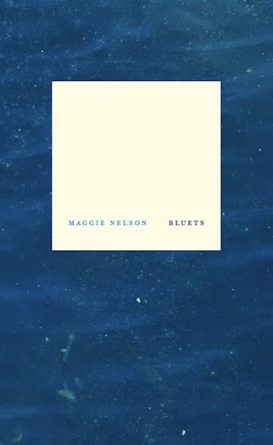 Bluets - Ingram