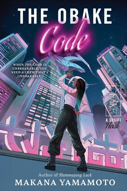 Obake Code: A Sci-Fi Heist - Ingram