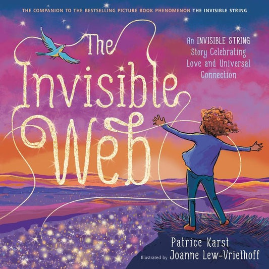 Invisible Web: An Invisible String Story Celebrating Love and Universal Connection - Ingram