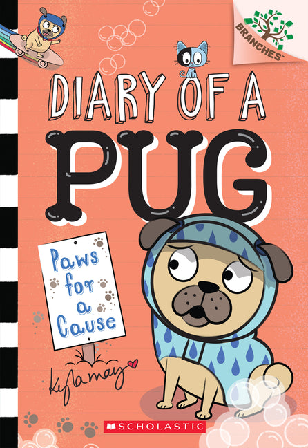 Paws for a Cause: A Branches Book (Diary of a Pug #3) - Ingram