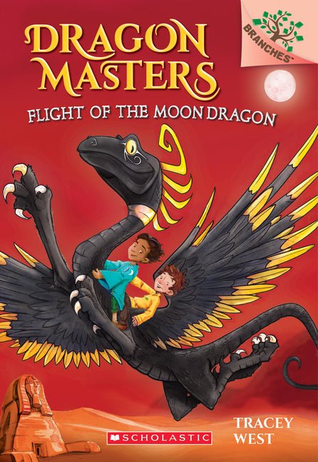 Flight of the Moon Dragon: A Branches Book (Dragon Masters #6) - Ingram