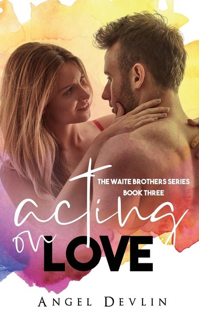 Acting on Love - Ingram