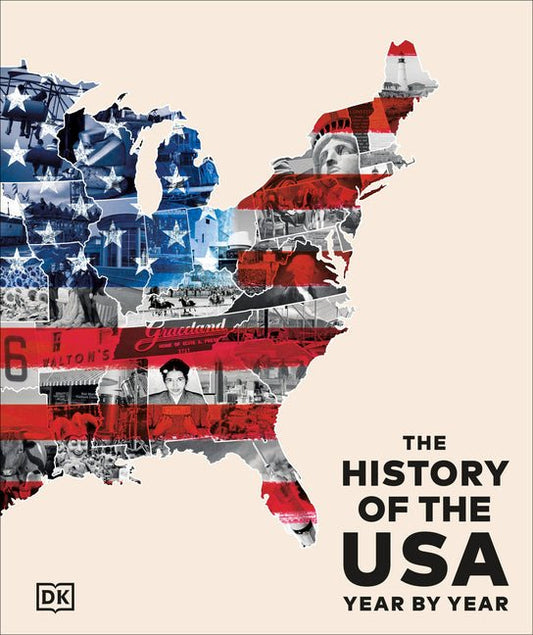 The History of the USA Year by Year - Ingram