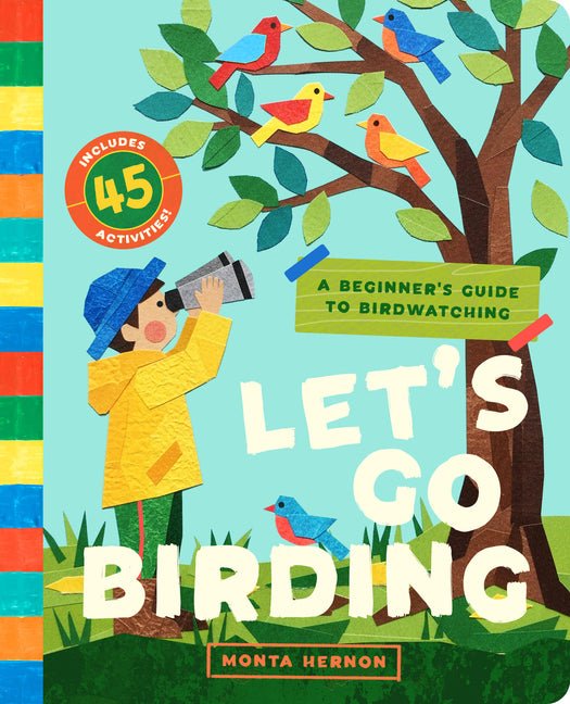 Let's Go Birding!: An Interactive Beginner's Guide to Birdwatching (with 45 Activities!) - Ingram