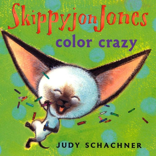 Skippyjon Jones: Color Crazy - Ingram