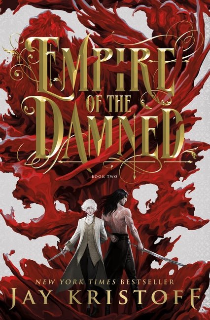 Empire of the Damned: Book Two - Ingram