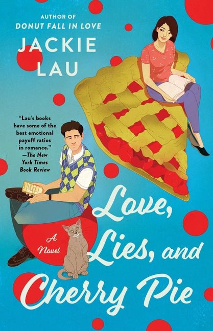 Love, Lies, and Cherry Pie - Ingram