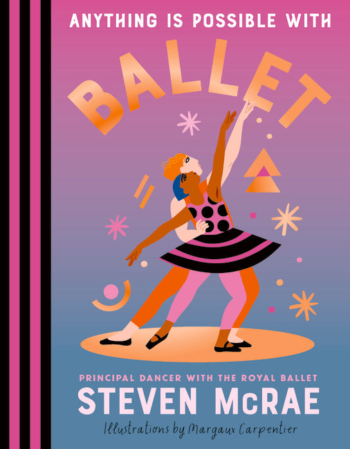 Anything Is Possible with Ballet - Ingram