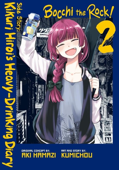 Bocchi the Rock! Side Story: Kikuri Hiroi's Heavy-Drinking Diary, Vol. 2 - Ingram