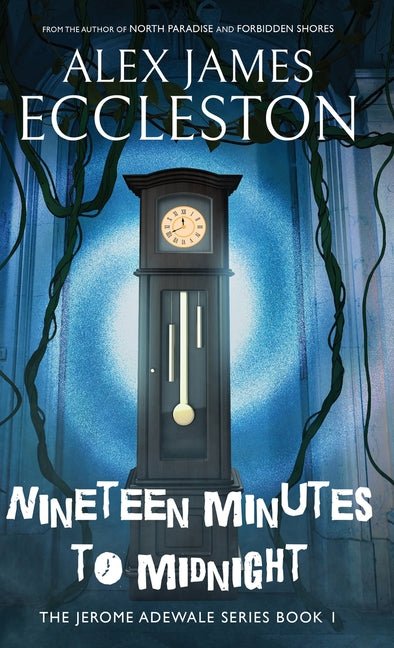 Nineteen Minutes to Midnight - Ingram